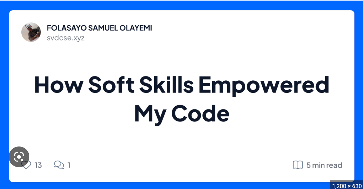 how soft skills empowered my code